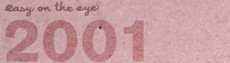easy on the eye 2001